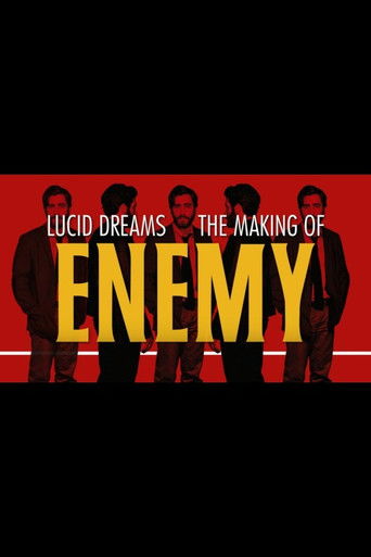 Lucid Dreams: The Making of Enemy poster