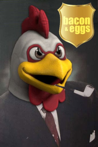 Movie poster for Bacon and Eggs