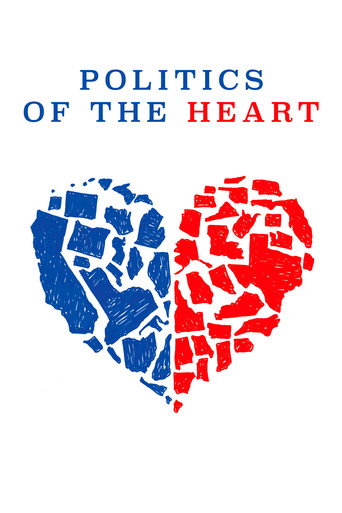 Movie poster for Politics of the Heart (2007)