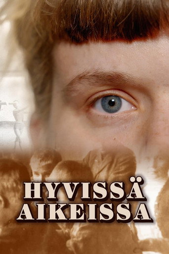 Series poster for Hyvissä aikeissa (2019)