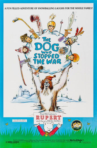 The Dog Who Stopped the War poster