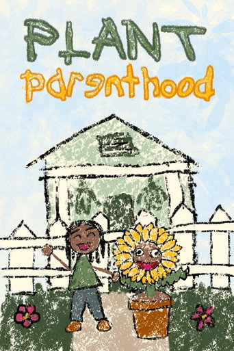 Movie poster for Plant Parenthood