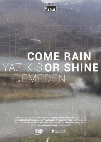 Movie poster for Come Rain or Shine (2019)