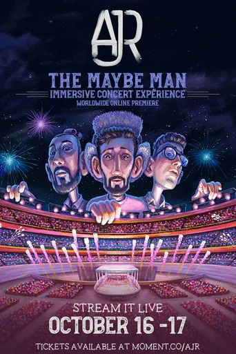 Movie poster for AJR - The Maybe Man Immersive Concert Experience (2024)