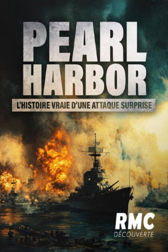 Movie poster for Pearl Harbor, l’histoire vraie d’une attaque surprise (2025)