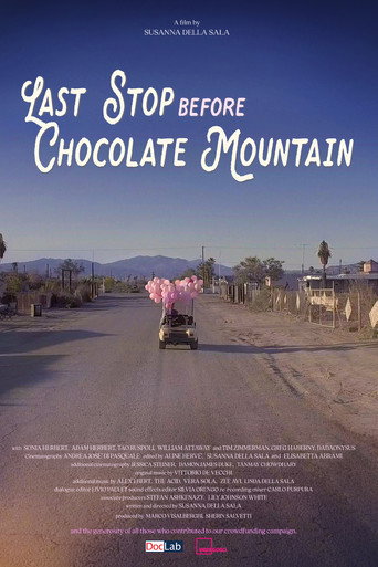 Movie poster for Last Stop Before Chocolate Mountain (2022)