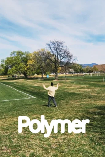 Movie poster for Polymer (2026)