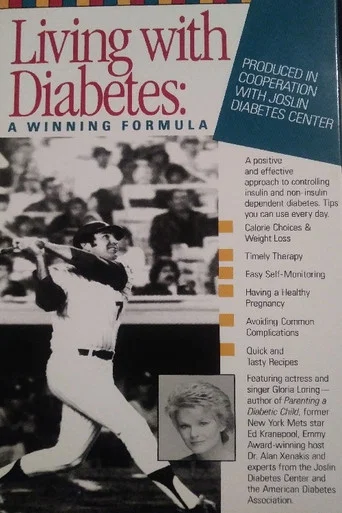 Movie poster for Living with Diabetes: A Winning Formula (1991)