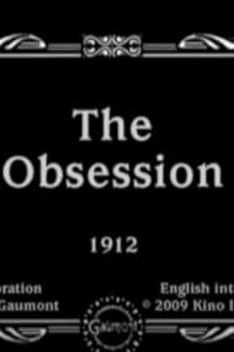 Movie poster for The Obsession (1912)