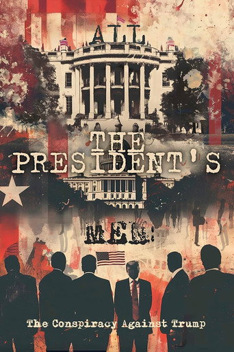 Series poster for All the President's Men: The Conspiracy Against Trump (2024)