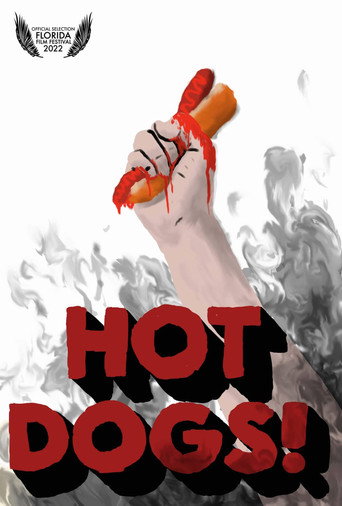 Movie poster for Hot Dogs! (2023)
