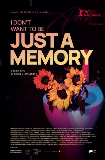 Movie poster for I Don’t Want to Be Just a Memory (2024)