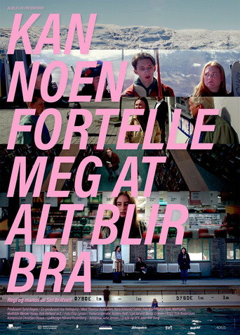 Movie poster for Can Somebody Tell Me That Everything Will Be Fine (2023)
