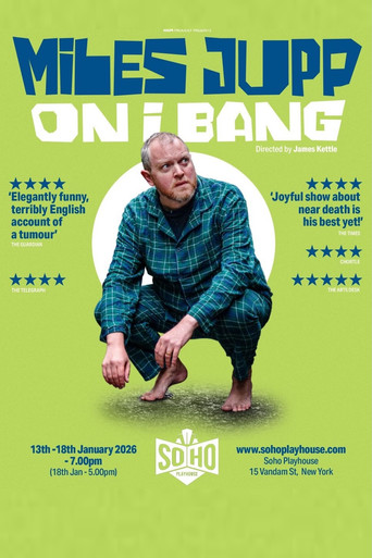 Movie poster for Miles Jupp: On I Bang (2026)