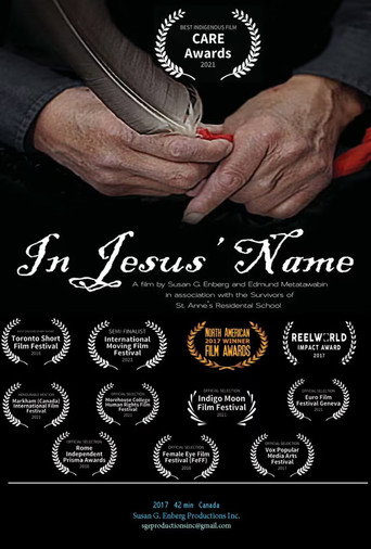 Movie poster for In Jesus’ Name: Shattering the Silence of St. Anne's Residential School (2017)