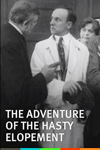 Movie poster for The Adventure of the Hasty Elopement (1914)
