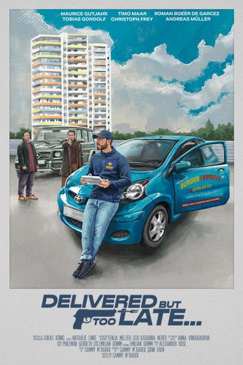 Movie poster for Delivered, but too late... (2025)