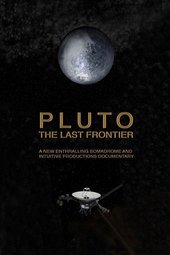 Movie poster for Pluto. The Last Frontier (2015)