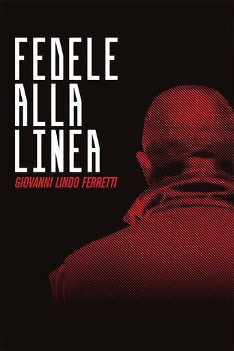 Movie poster for Fedele alla Linea - Giovanni Lindo Ferretti (2013)