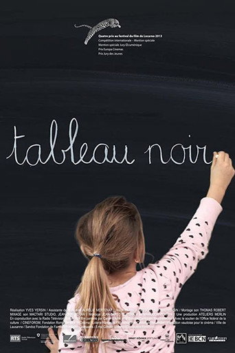 Movie poster for Tableau noir (2013)