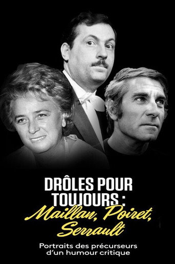 Movie poster for Maillan, Poiret, Serrault, drôles pour toujours (2018)
