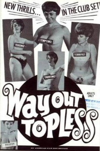 Movie poster for Way Out Topless (1967)