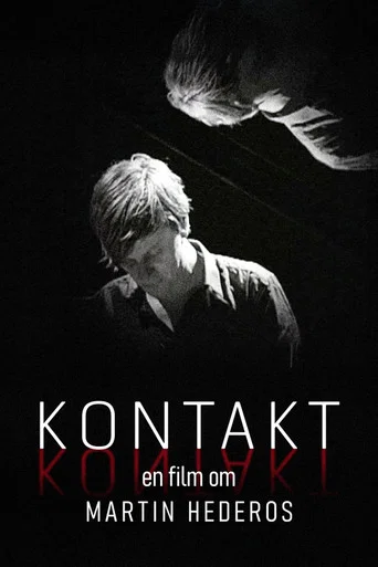 Movie poster for Kontakt - En film om Martin Hederos (2026)