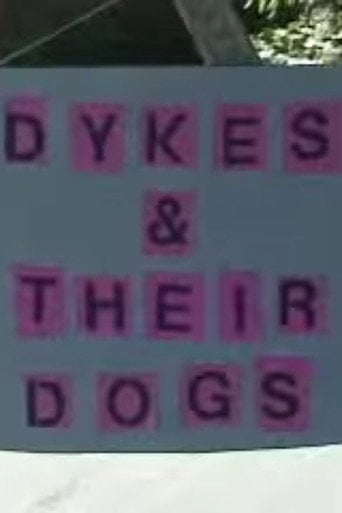 Movie poster for Dykes & Their Dogs (2000)
