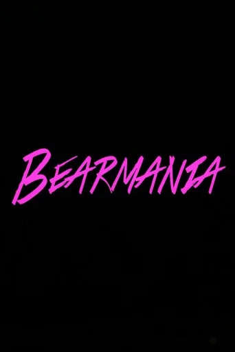 Movie poster for Bearmania (2014)