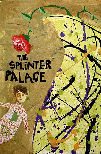 Movie poster for The Splinter Palace