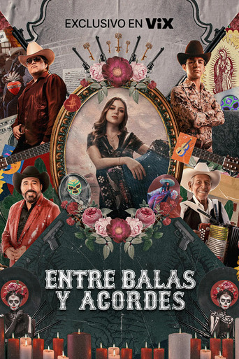 Entre balas y acordes: La historia del corrido poster