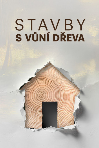 Movie poster for Stavby s vůní dřeva (2026)