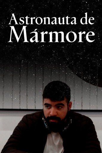 Movie poster for Astronauta de Mármore