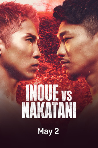 Movie poster for Naoya Inoue vs. Junto Nakatani (2026)