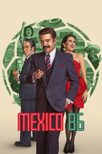 Movie poster for Mexico 86 (2026)