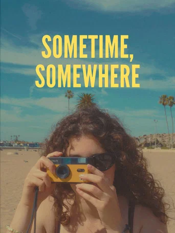 Movie poster for Sometime, Somewhere (2026)