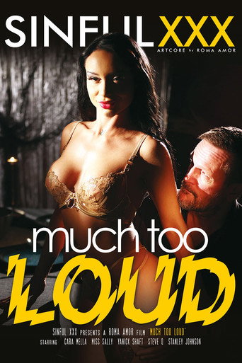 Much Too Loud poster