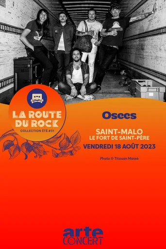 Movie poster for Osees - La Route du Rock 2023 (2023)