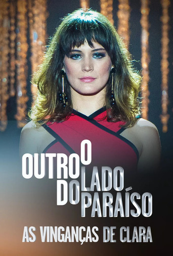 Series poster for O Outro Lado do Paraíso: As Vinganças de Clara (2018)