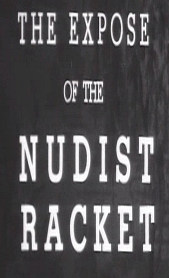 Movie poster for The Expose of the Nudist Racket (1938)