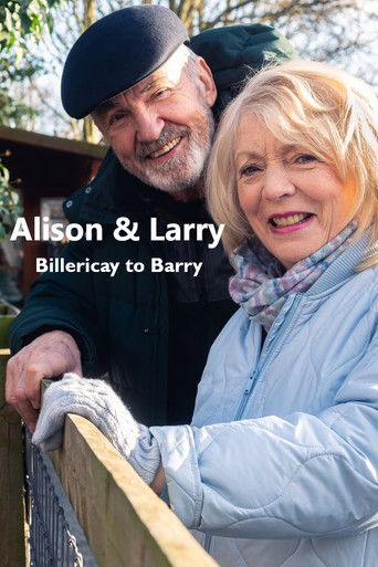 Alison & Larry: Billericay To Barry poster