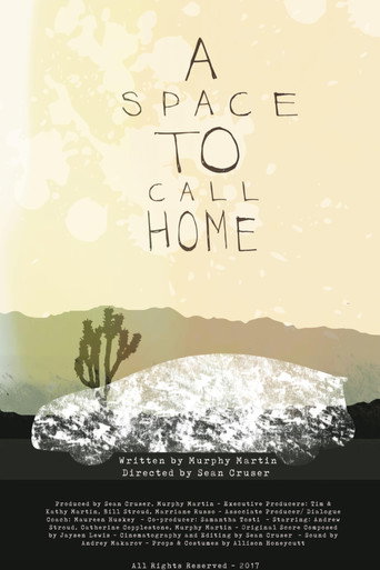 Movie poster for A Space to Call Home (2017)
