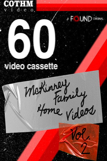 Movie poster for The McKinney Family Home Videos Volume 2 (2025)