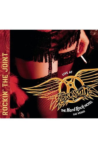 Movie poster for Aerosmith: Rockin' the Joint - Live at the Hard Rock Hotel, Las Vegas (2005)