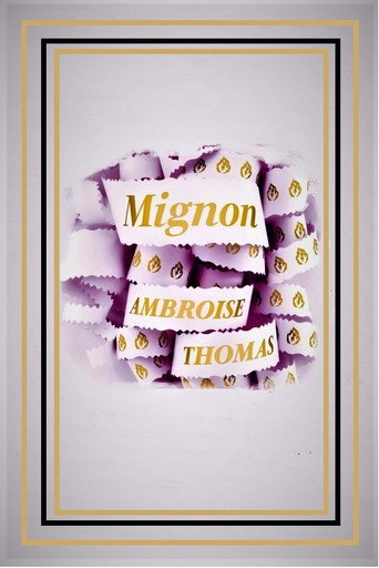 Movie poster for Mignon - Opéra Royal de Wallonie-Liège (2022)