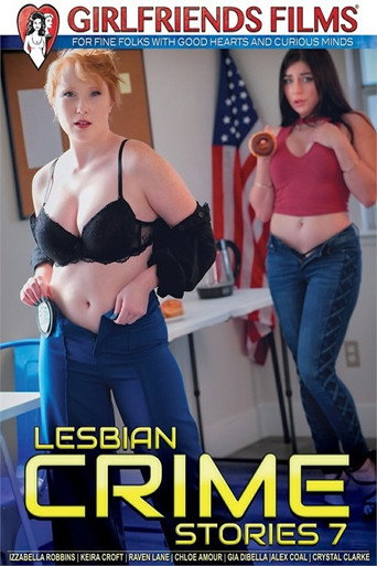 Movie poster for Lesbian Crime Stories 7 (2024)