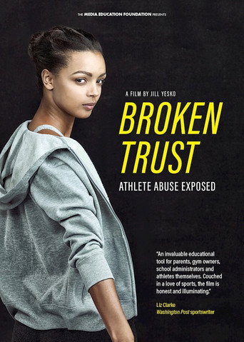 Movie poster for Broken Trust: Ending Athlete Abuse (2020)