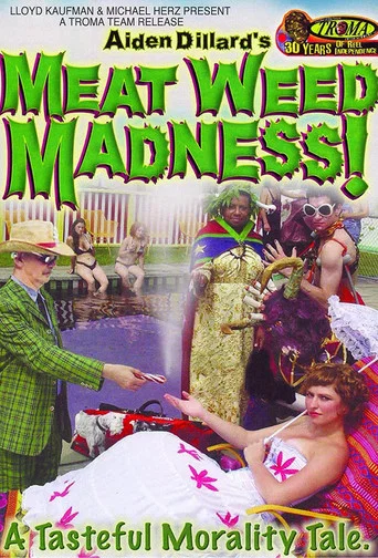 Movie poster for Meat Weed Madness (2006)