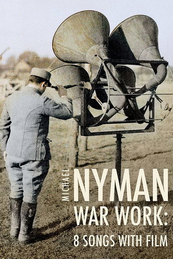 Movie poster for War Work: 8 Songs with Film (2014)