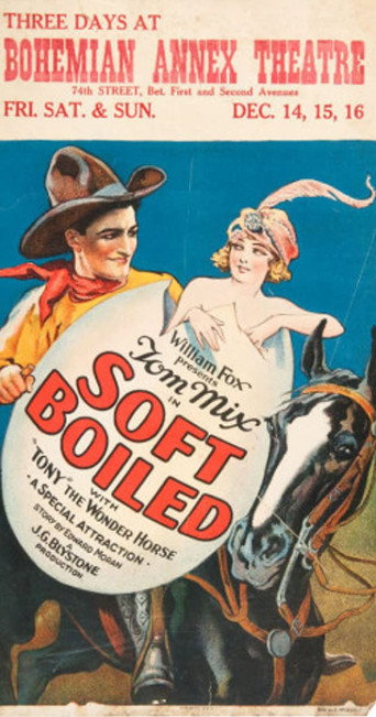 Movie poster for Soft Boiled (1923)